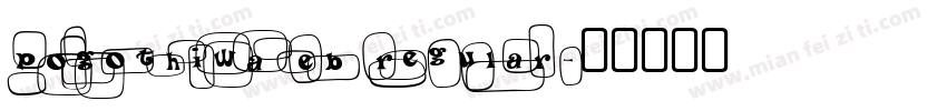 POGothIWA Eb Regular字体转换